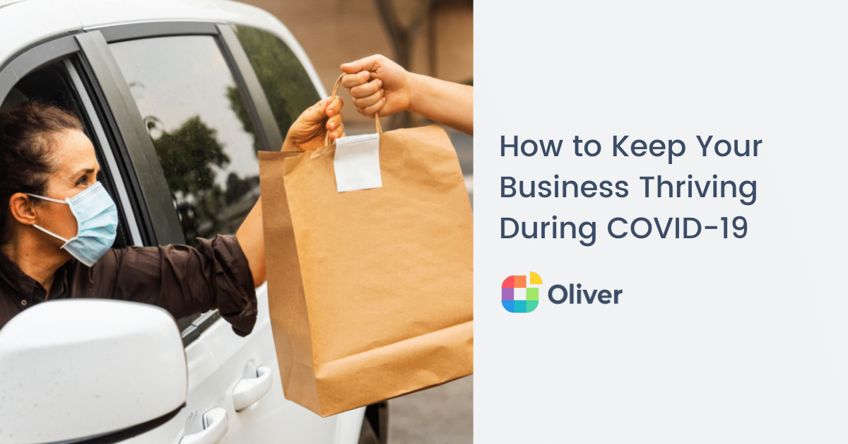 How to keep your business thriving during COVID-19