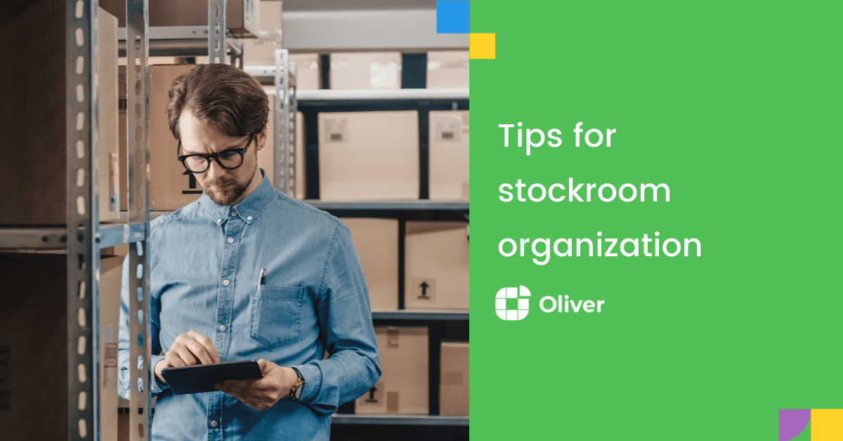 Tips for stockroom organization