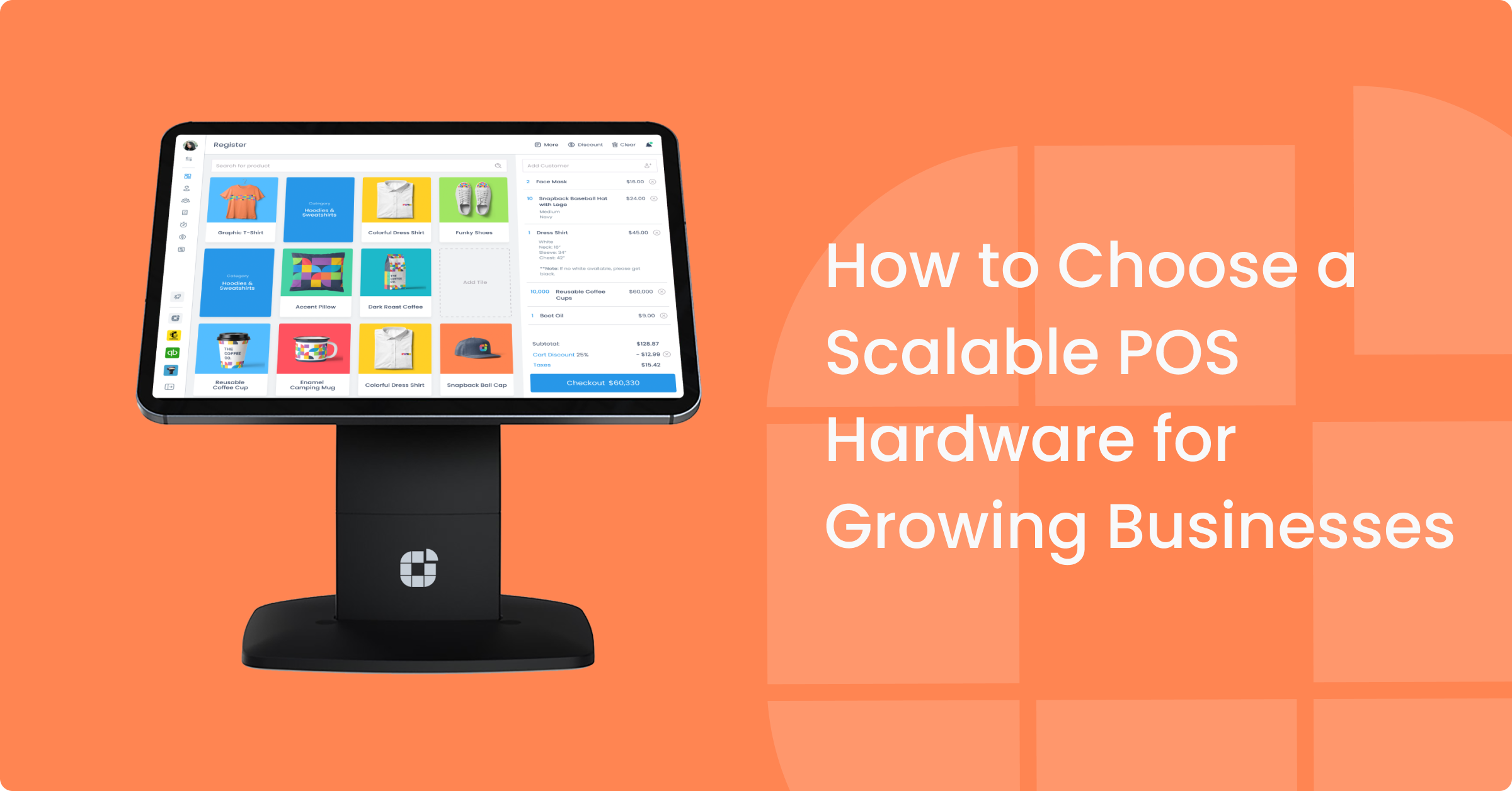 How to Choose a Scalable POS Hardware for Growing Businesses